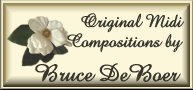 Original Midi Compositons by Bruce De Boer